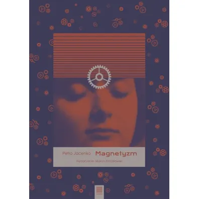 Magnetyzm - Petro Jacenko
