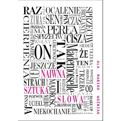 Naiwna sztuka s�owa - Anna  Rabiko-Wo�niak