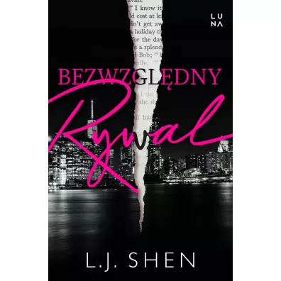 Bezwzgl�dny rywal. Cruel Castaways. Tom 1 - L. J. Shen
