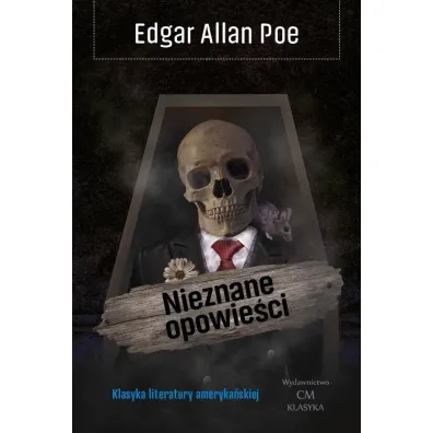 Nieznane opowie�ci - Edgar Allan Poe