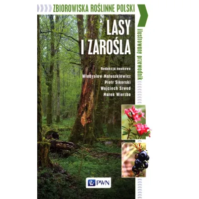 Zbiorowiska ro�linne Polski Lasy i zaro�la
