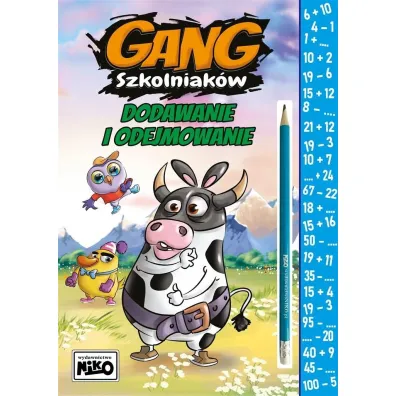 Gang Szkolniak�w. Dodawanie i odejmowanie