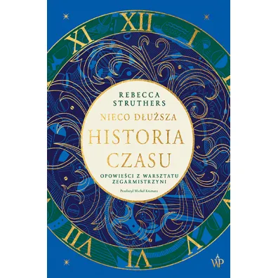 Nieco d�u�sza historia czasu - Rebecca Struthers