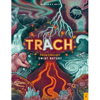 Trach. Zdumiewaj�cy �wiat natury