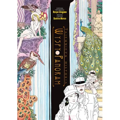 Tajemnicza historia Wyspy Panoram - Edogawa Ranpo, Suehiro Maruo