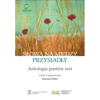 S�owa na miedzy przysiad�y - Mariola Platte