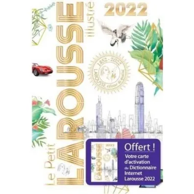 Petit Larousse illustre 2022