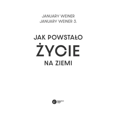 Jak powsta�o �ycie na Ziemi