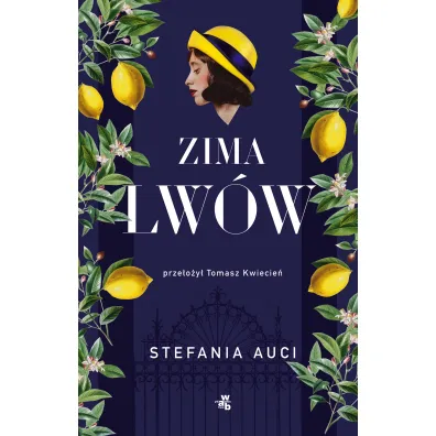 Zima lw�w. Saga rodu Florio. Tom 2 - Stefania  Auci