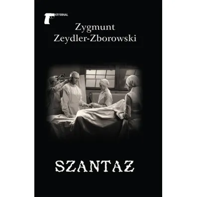 Szanta� - Zygmunt Zeydler Zborowski