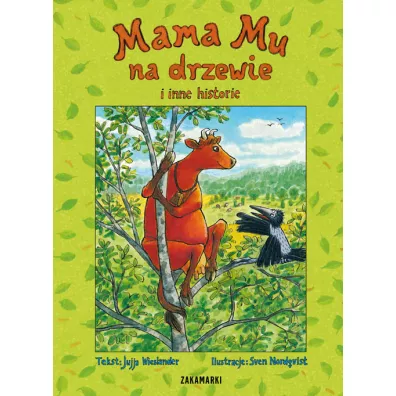 Mama Mu na drzewie i inne historie - Jujja Wieslander
