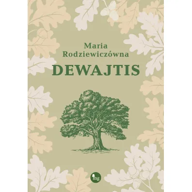 Dewajtis - Maria Rodziewicz�wna