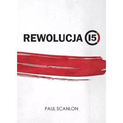 Rewolucja 15 - Paul Scanlon
