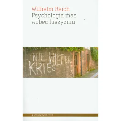 Psychologia mas wobec faszyzmu - Wilhelm Reich