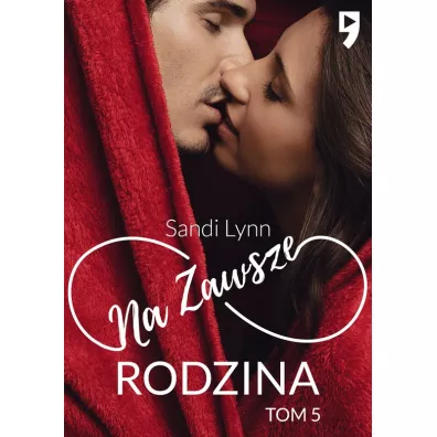 Na zawsze rodzina. Tom 5 - Sandi Lynn