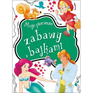 Moje pierwsze zabawy z bajkami