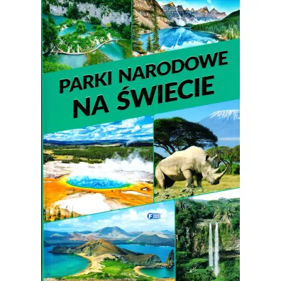 Parki narodowe na �wiecie