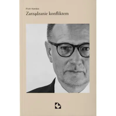 Zarz�dzanie konfliktem - Piotr Kardas