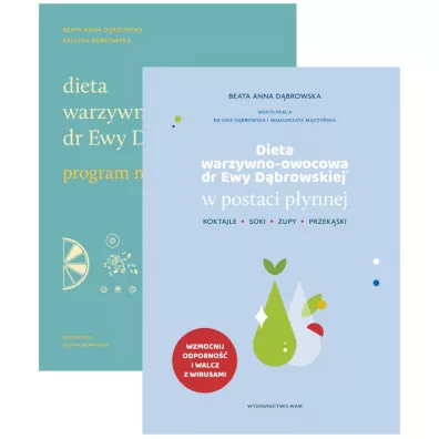 Pakiet Dieta warzywno-owocowa dr Ewy D�browskiej: W postaci p�ynnej, Program na 6 tygodni - Beata Anna D�browska, Paulina  Borkowska