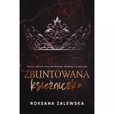 Zbuntowana Ksi�niczka - Roksana  Zalewska