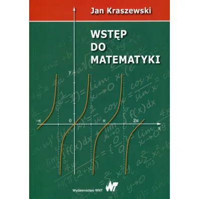 Wst�p do matematyki - Jan Kraszewski