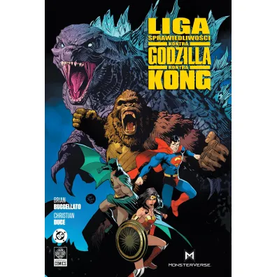 Liga Sprawiedliwo�ci kontra Godzilla kontra Kong