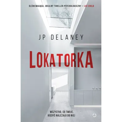 Lokatorka - J P Delaney