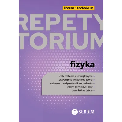 Fizyka. Repetytorium. Liceum i technikum 2026