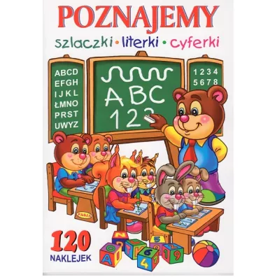Poznajemy szlaczki, literki, cyferki - Mariola Budek