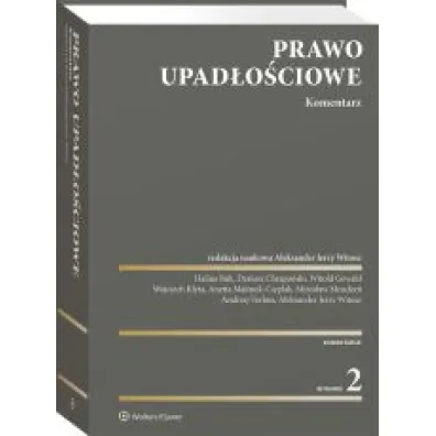 Prawo upad�o�ciowe. Komentarz (wyd. 2/2021)