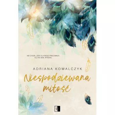 Niespodziewana mi�o�� - Adriana Kowalczyk