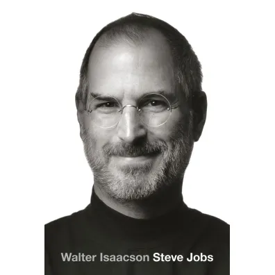 Steve Jobs - Walter Isaacson