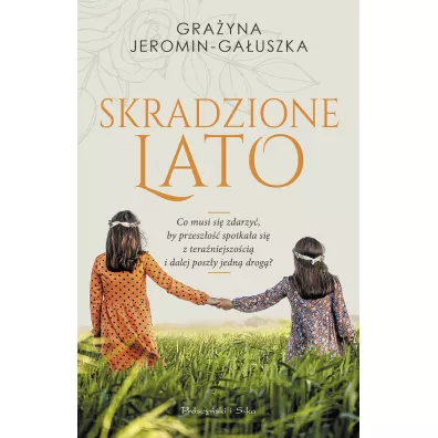Skradzione lato - Gra�yna Jeromin-Ga�uszka