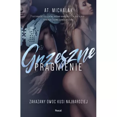 Grzeszne pragnienie - AT. Michalak