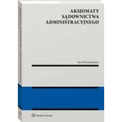 Aksjomaty s�downictwa administracyjnego