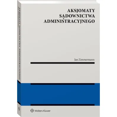 Aksjomaty s�downictwa administracyjnego