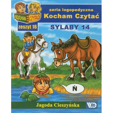 Kocham czyta� Zeszyt 16 Sylaby 14 (�, R) - Jagoda Cieszy�ska