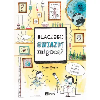 Dlaczego gwiazdy migoc? - James  Doyle