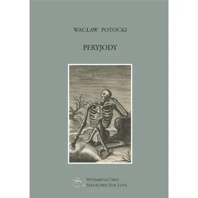 Peryjody - Wac�aw Potocki