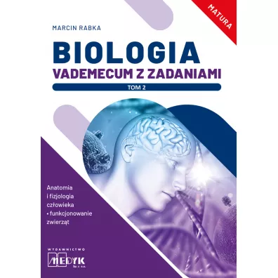 Biologia Vademecum z zadaniami Tom 2. - Marcin Rabka