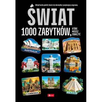 �wiat. 1000 zabytk�w, kt�re musisz zobaczy�