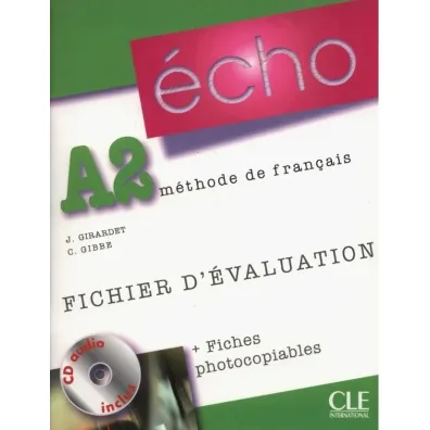 Echo A2 fichier d'evaluation + CD - Jacky Girardet