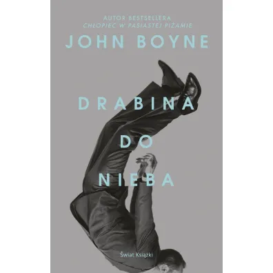 Drabina do nieba - John Boyne