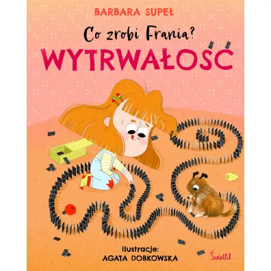 Wytrwao. Co zrobi Frania? Tom 9