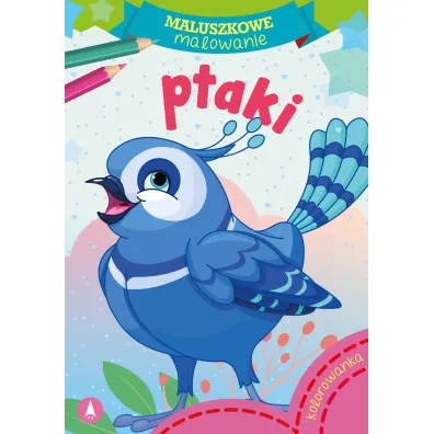 Pakiet dla przedszkolaka. Maluszkowe malowanie: Zabawki, Ptaki, Pieski, Owoce + Kredki Bambino