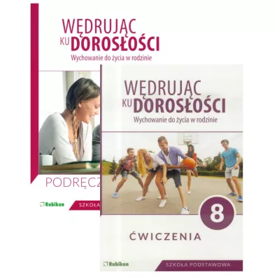 Wdrujc ku dorosoci. Wychowanie do ycia w rodzinie. Podrcznik i wiczenia dla klasy 8 szkoy podstawowej - Teresa Krl