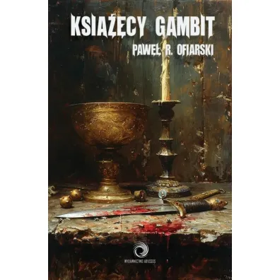Ksi���cy Gambit - Pawe� R Ofiarski