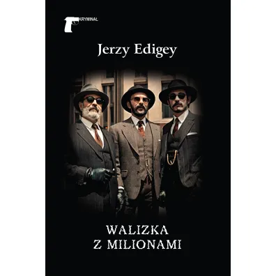Walizka z milionami - Jerzy Edigey