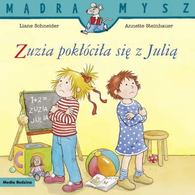 M�dra Mysz. Zuzia pok��ci�a si� z Juli� - Annette Steinhauer, Emilia  Kledzik, Liane Schneider