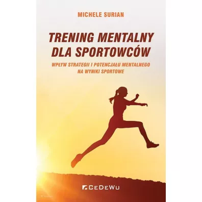Trening mentalny dla sportowc�w - Surian Michele